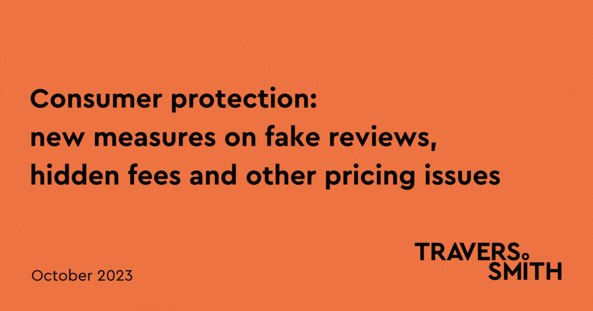 Consumer protection new measures on fake reviews, hidden fees and