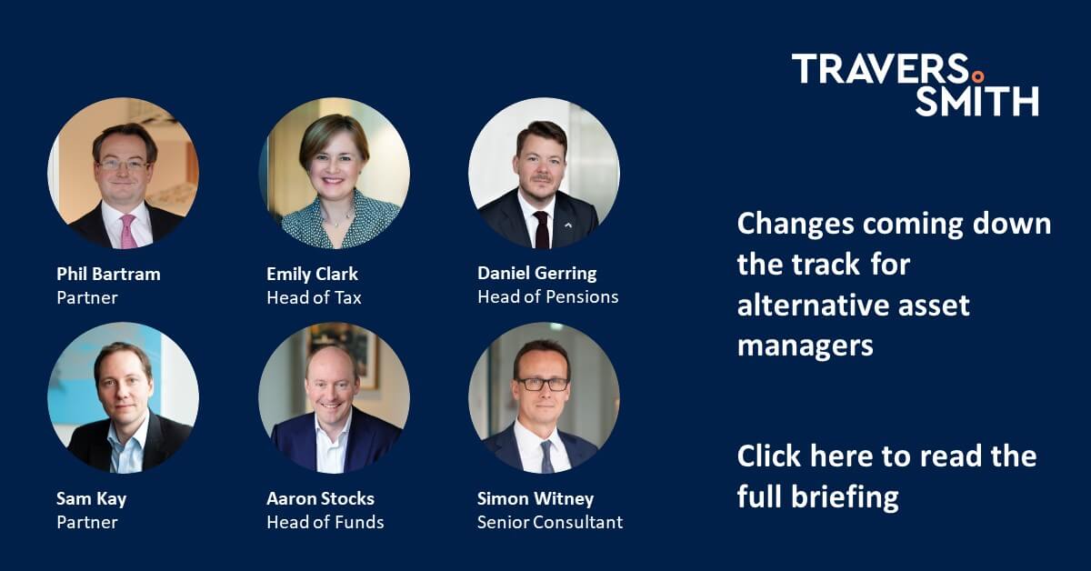 Changes coming down the track for alternative asset managers Travers