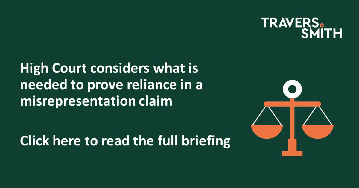 High Court considers what is needed to prove reliance in a