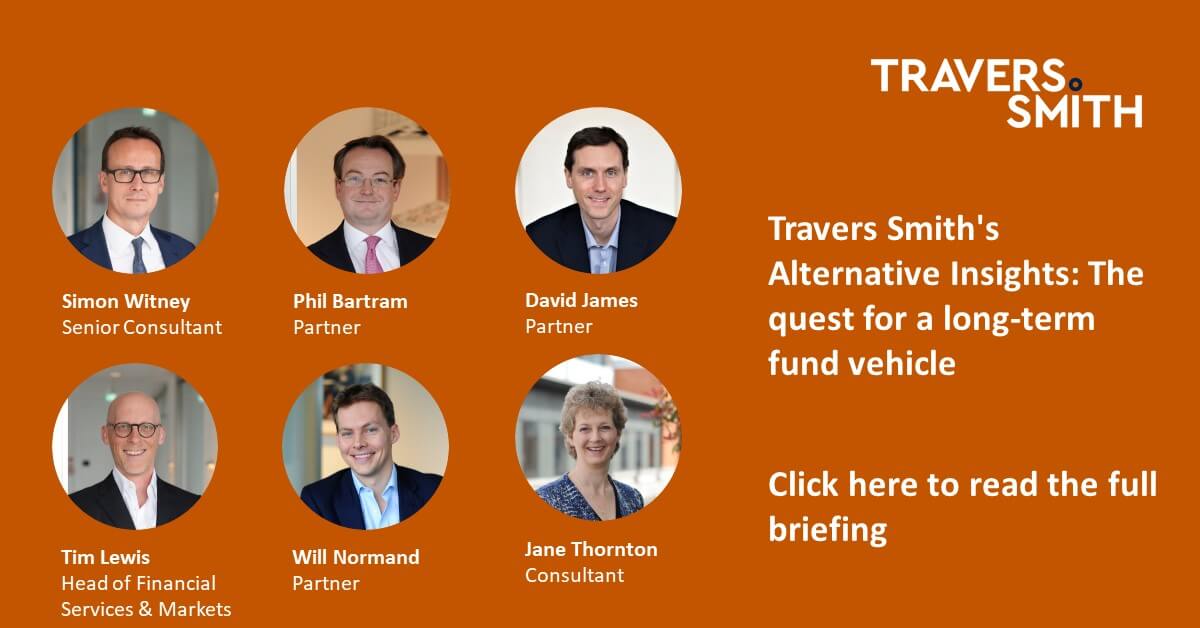 Travers Smith's Alternative Insights The quest for a longterm fund