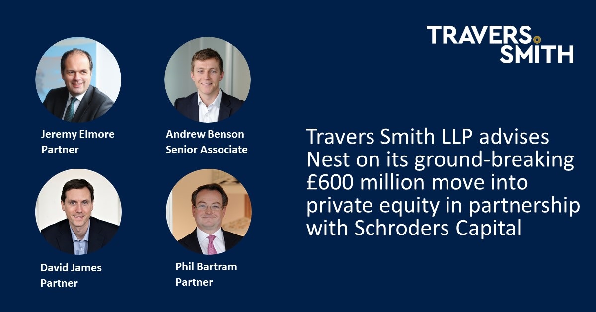 Travers Smith advises Nest on its groundbreaking £600 million move